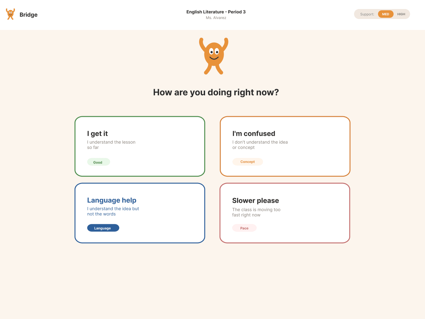 Bridge real-time check-in — How are you doing right now?