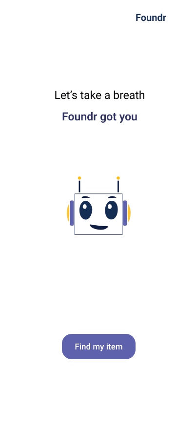 Foundr app intro — 'Let's take a breath, Foundr got you'