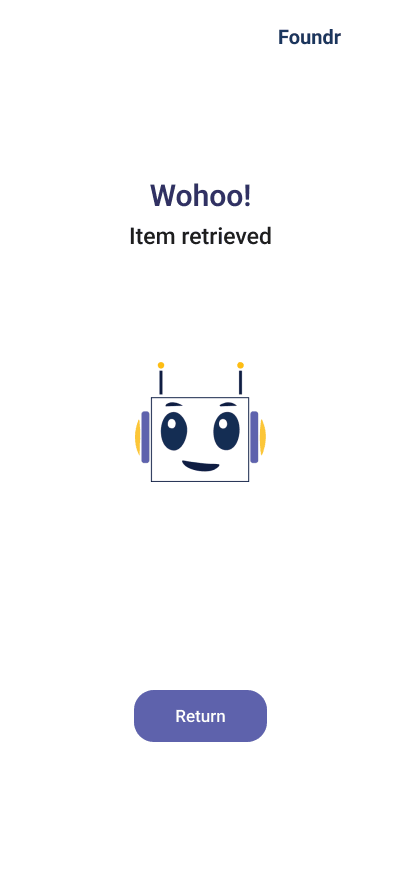 Foundr app — item retrieved confirmation